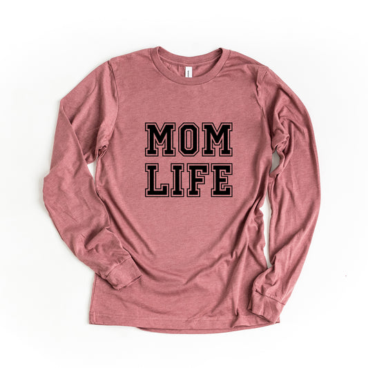 Mom Life | Long Sleeve Graphic Tee