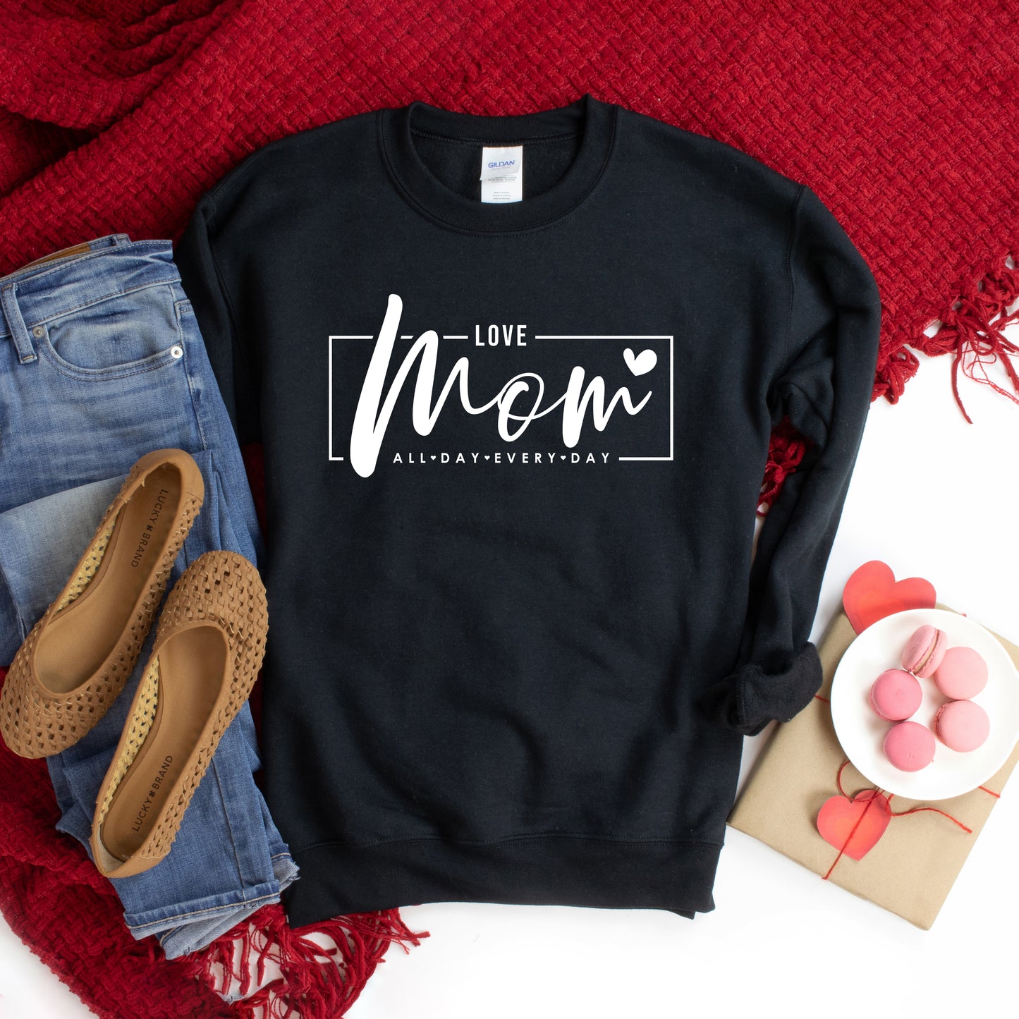 Mom, Love All Day Everyday | Sweatshirt