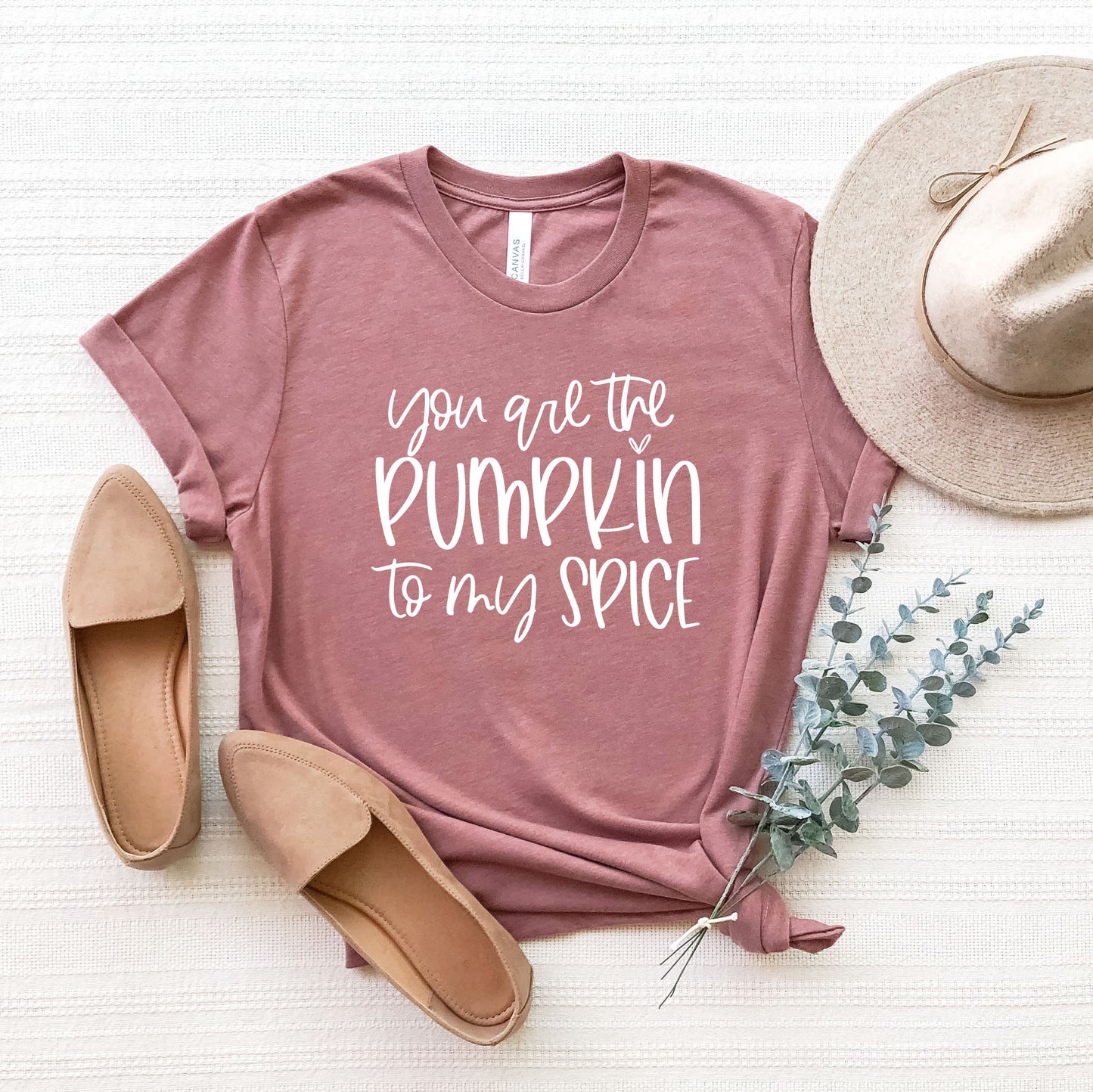 You Are The Pumpkin To My Spice | Short Sleeve Graphic Tee