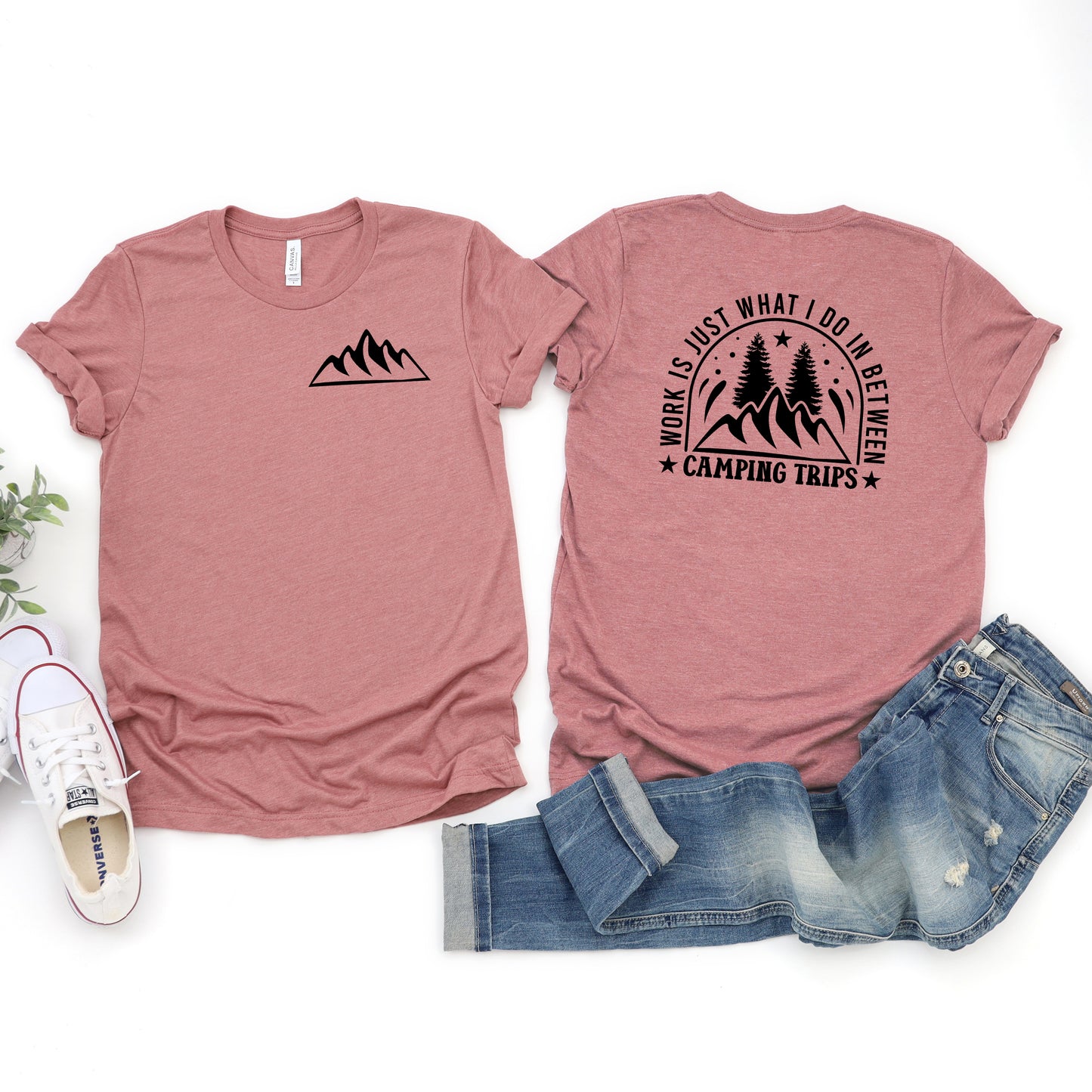 Work Between Camping Trips | Front & Back Short Sleeve Graphic Tee
