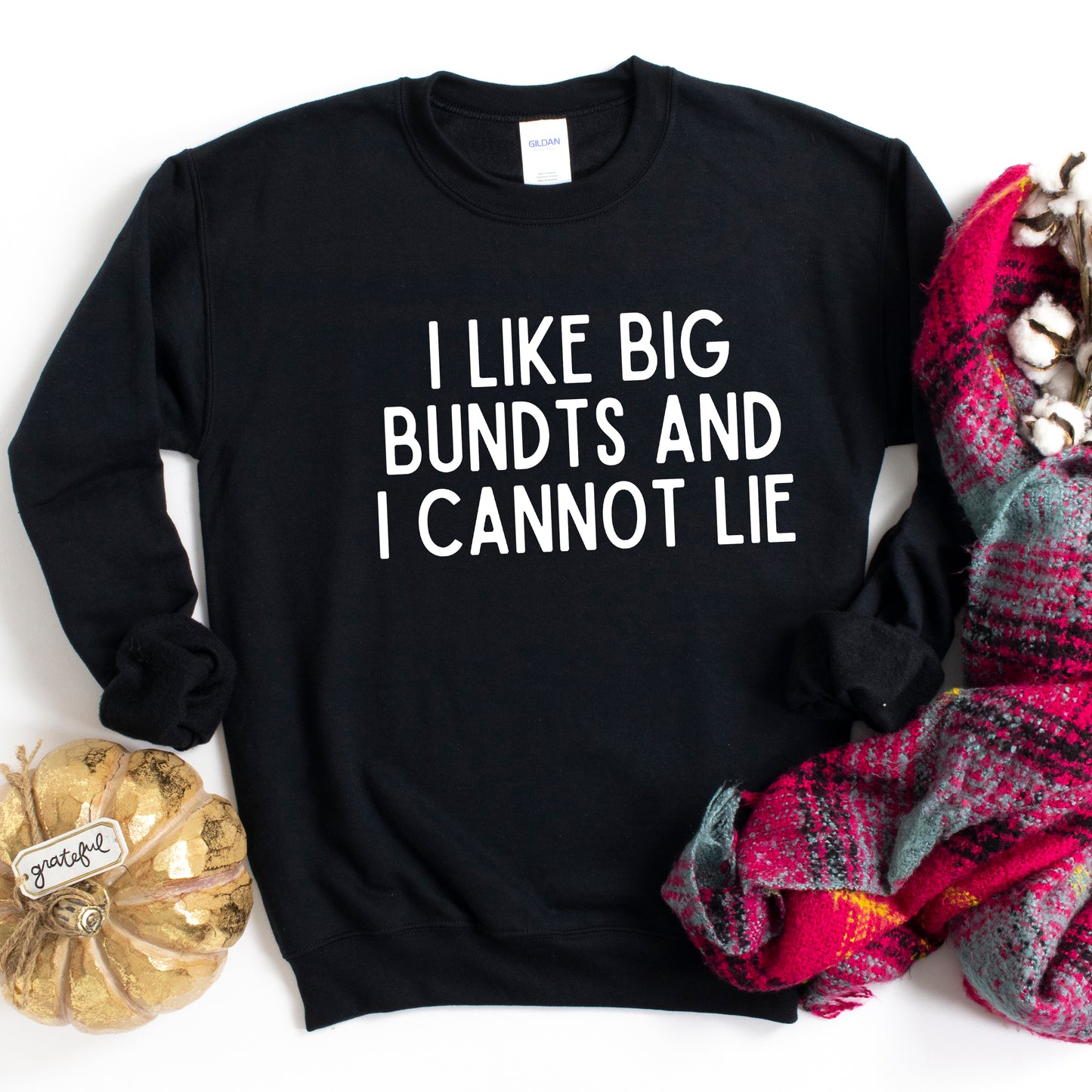 I Like Big Bundts | Sweatshirt