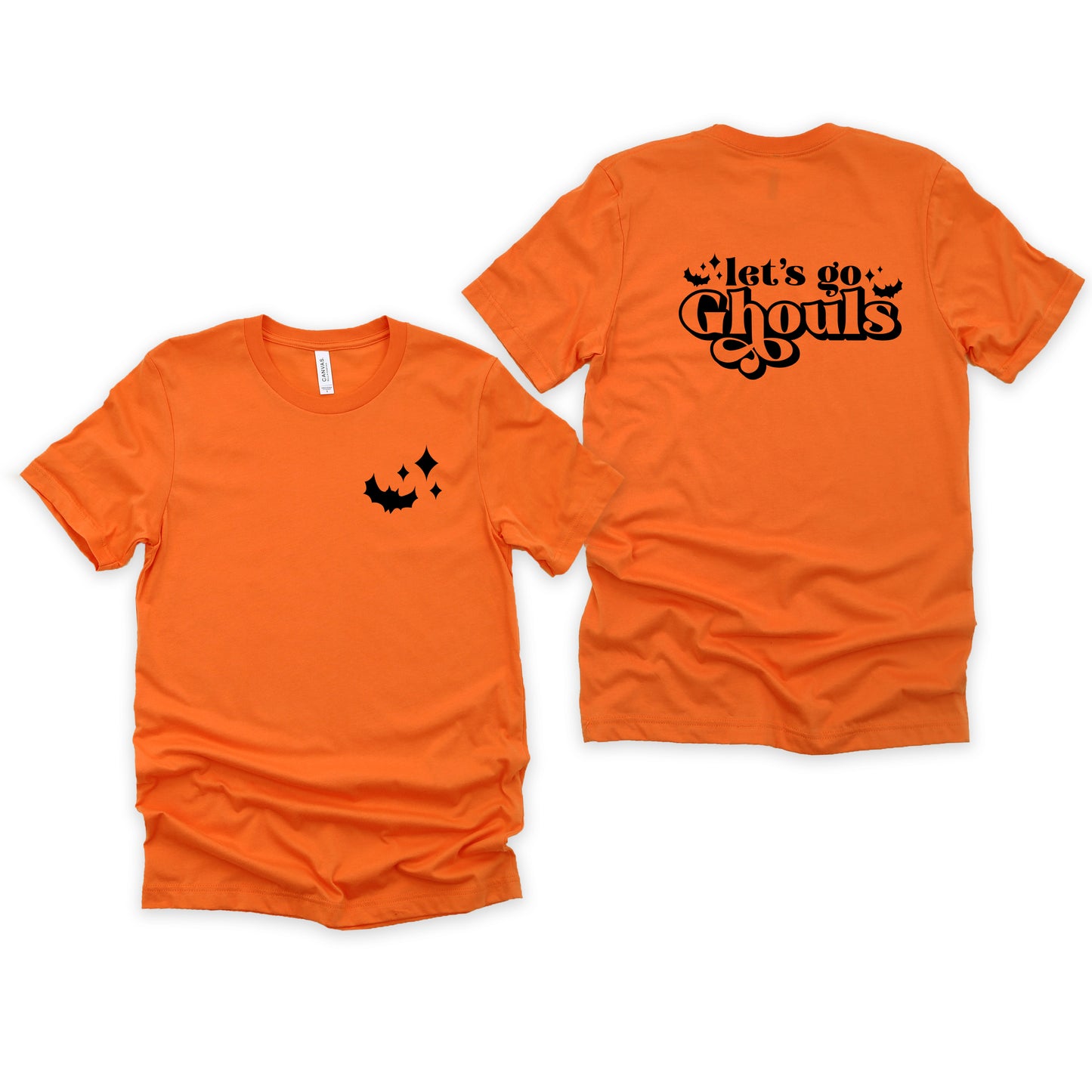 Let's Go Ghouls | Front & Back Short Sleeve Graphic Tee