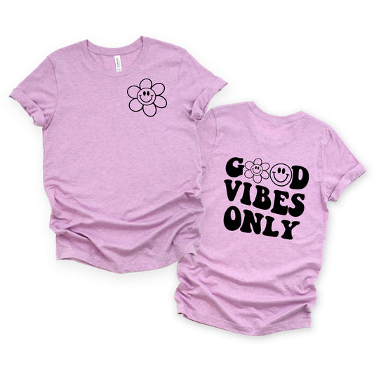 Good Vibes Only Smiley Face | Front & Back Short Sleeve Graphic Tee