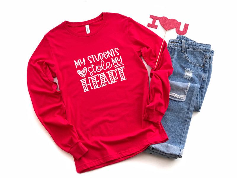 My Students Stole My Heart | Long Sleeve Graphic Tee