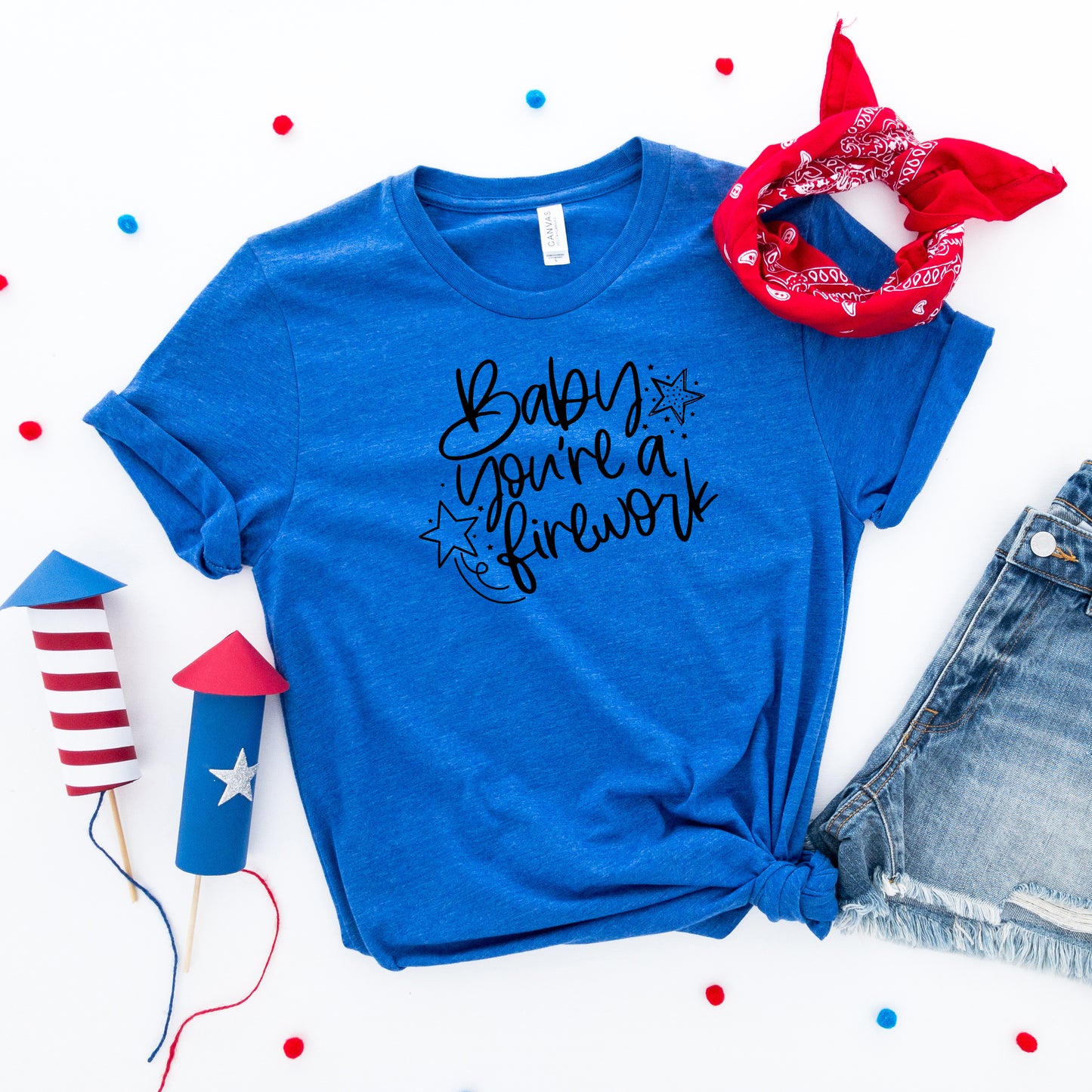 Baby You're A Firework | Short Sleeve Graphic Tee