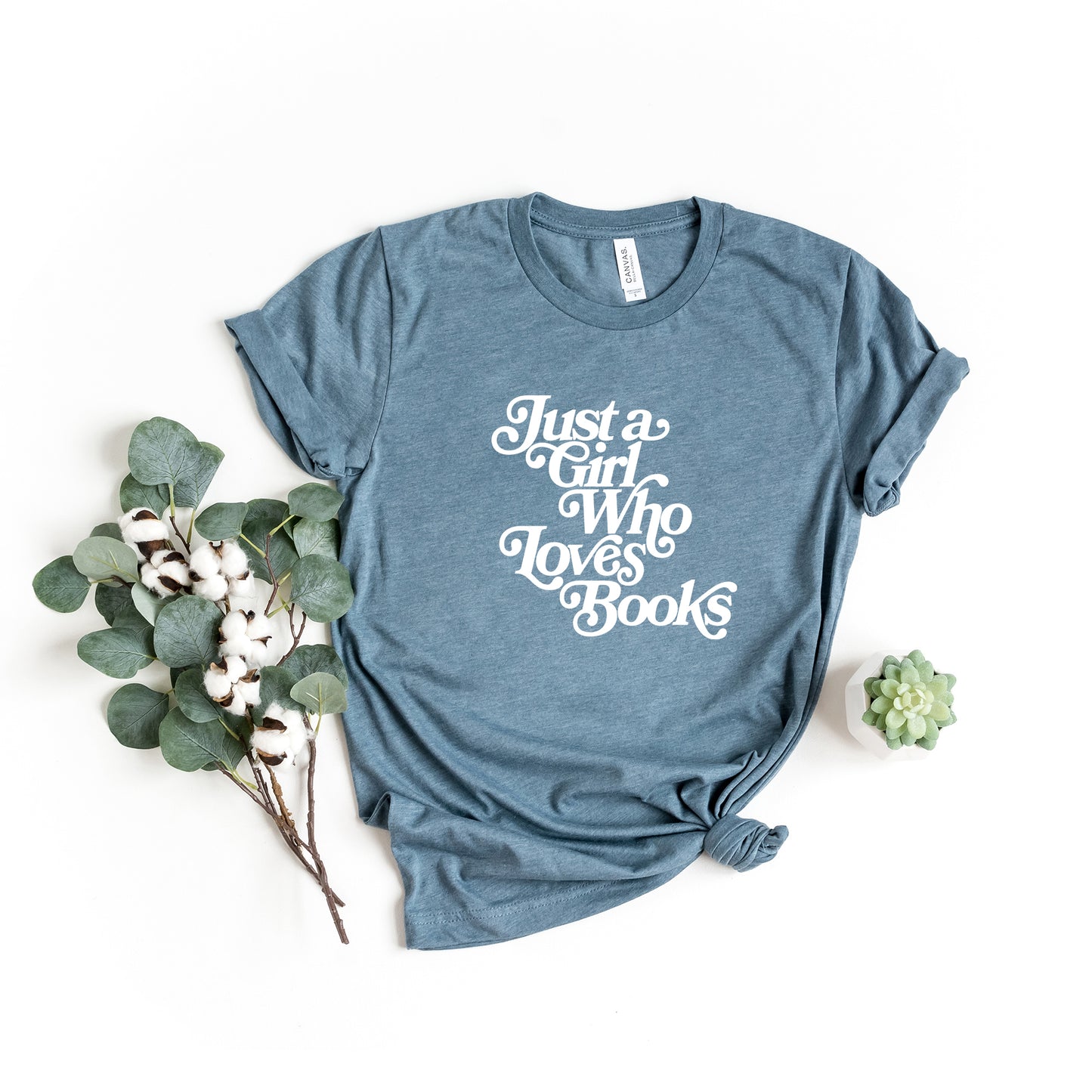 Just A Girl Who Loves Books | Short Sleeve Graphic Tee