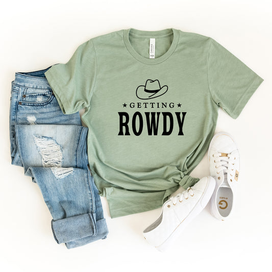 Getting Rowdy Cowboy Hat | Short Sleeve Graphic Tee