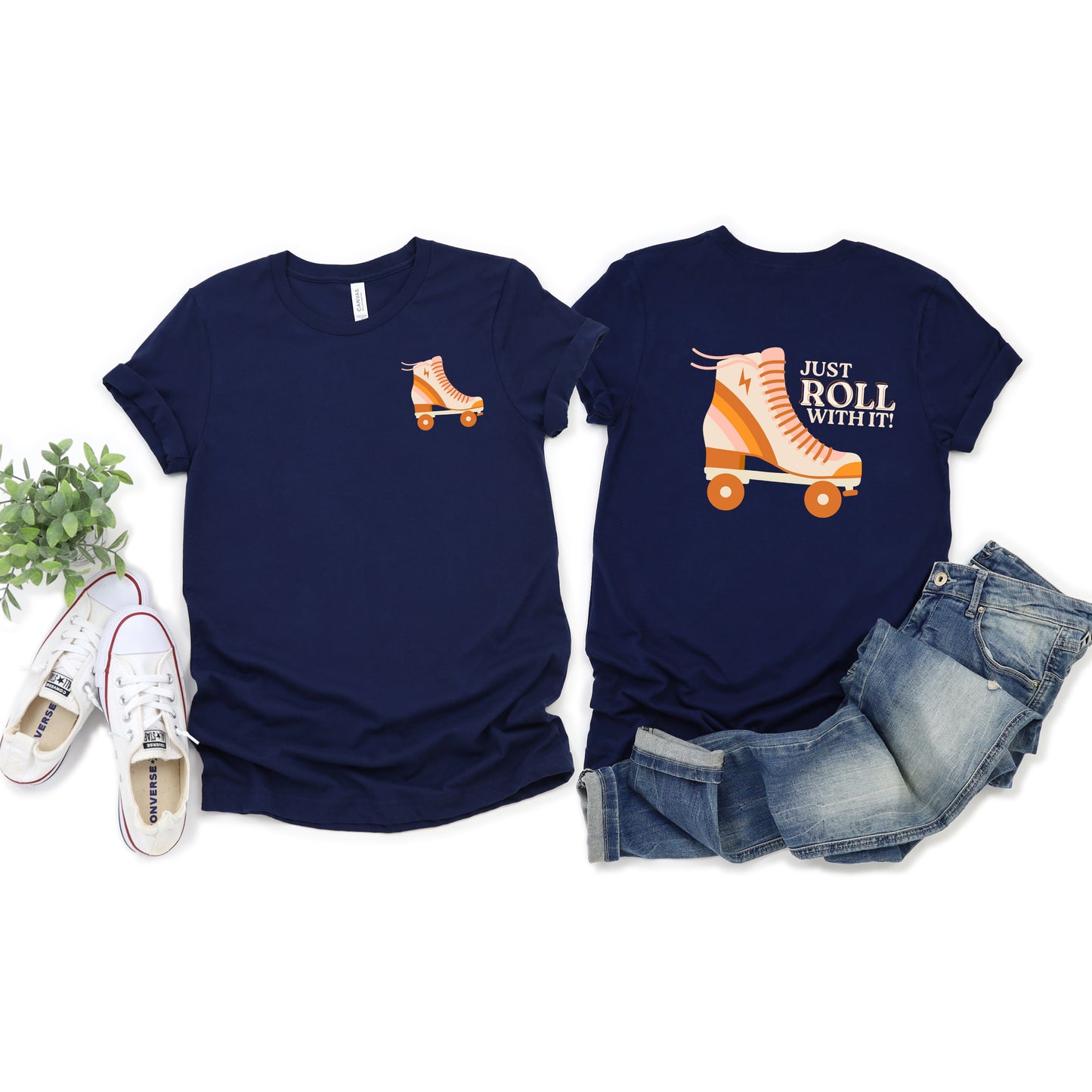 Just Roll With It Rollerskate | Front & Back Short Sleeve Graphic Tee