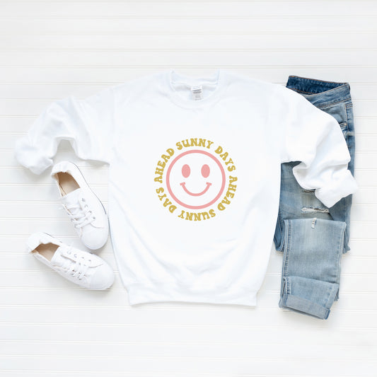 Sunny Days Ahead Smiley Face | Sweatshirt