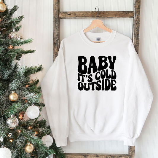 Baby It's Cold Outside Wavy | Sweatshirt