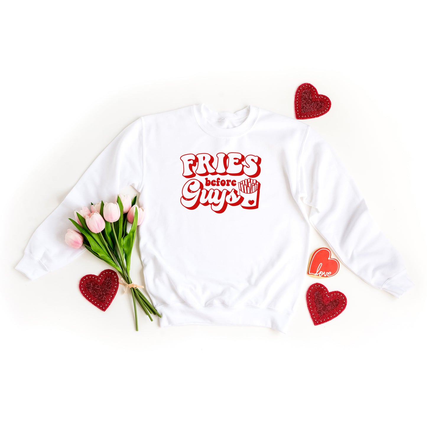 Fries Before Guys Bold | Sweatshirt