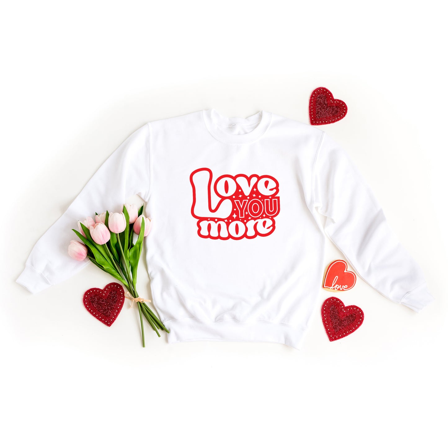 Love You More Bubbles | Sweatshirt