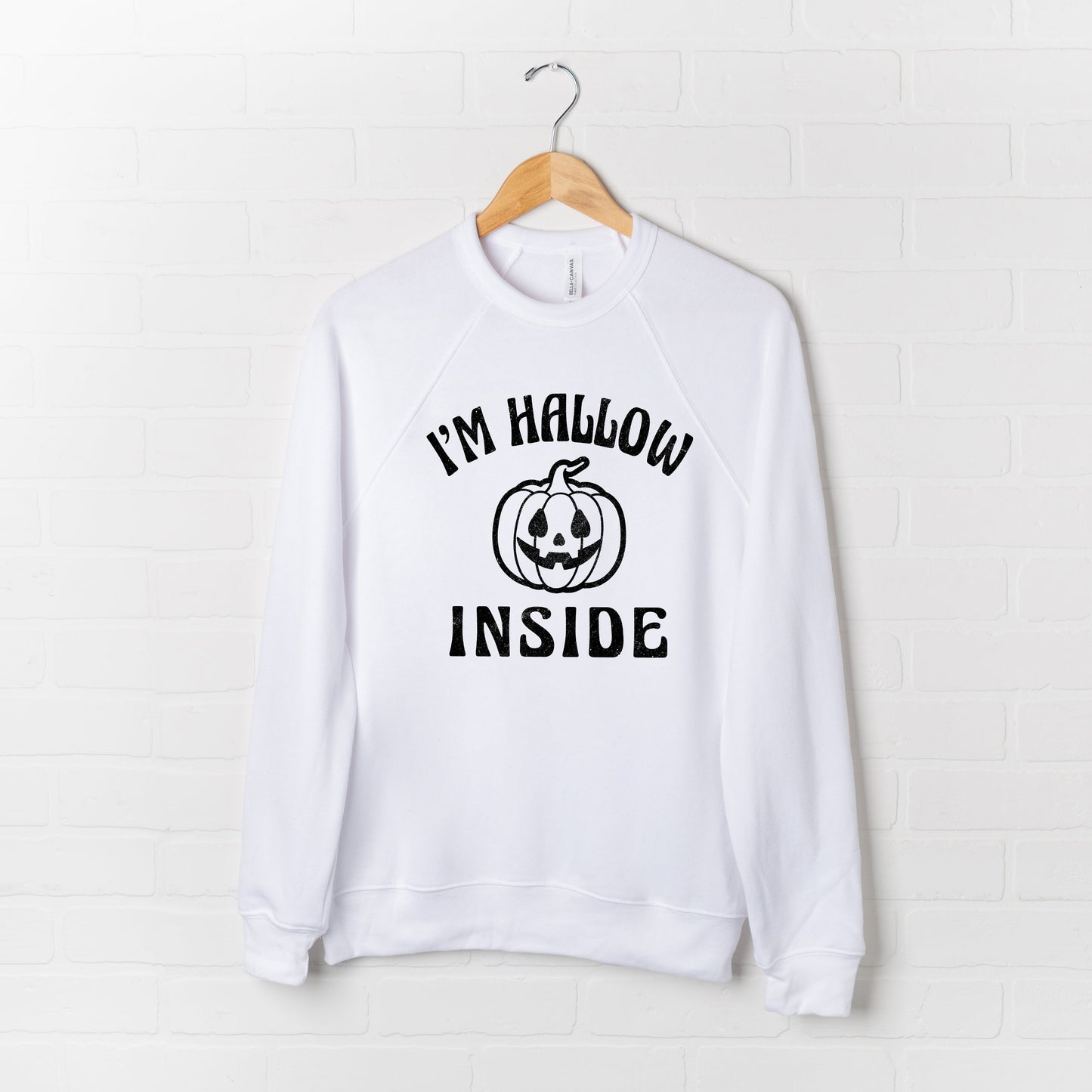 I'm Hallow Inside | Bella Canvas Sweatshirt