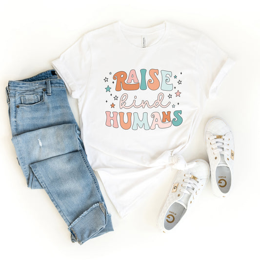 Raise Kind Humans Colorful | Short Sleeve Graphic Tee