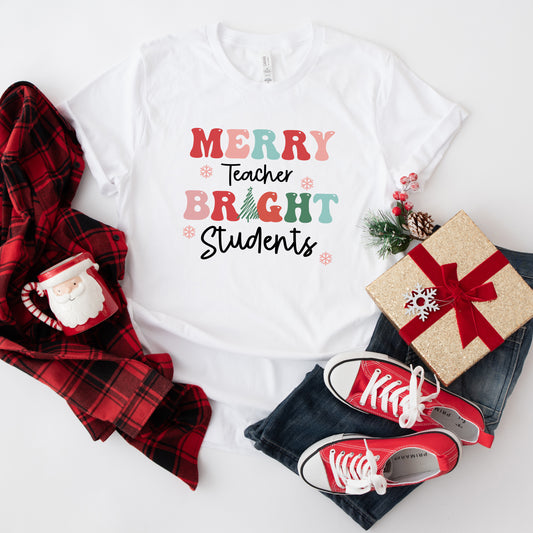 Merry Teacher Bright Students | Short Sleeve Graphic Tee