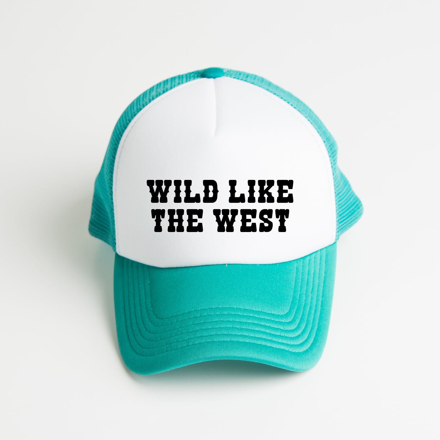 Wild Like The West | Foam Trucker Hat